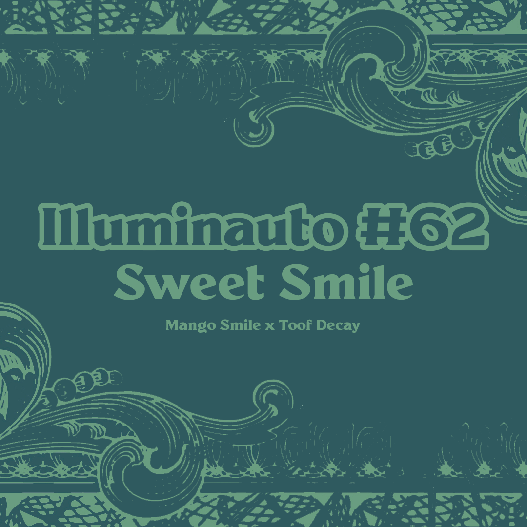 ILL#62 - Sweet Smile