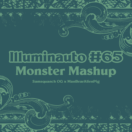 ILL#65 - Monster Mashup