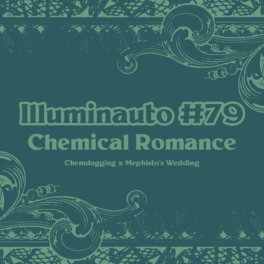 ILL#79 - Chemical Romance