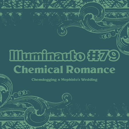 ILL#79 - Chemical Romance